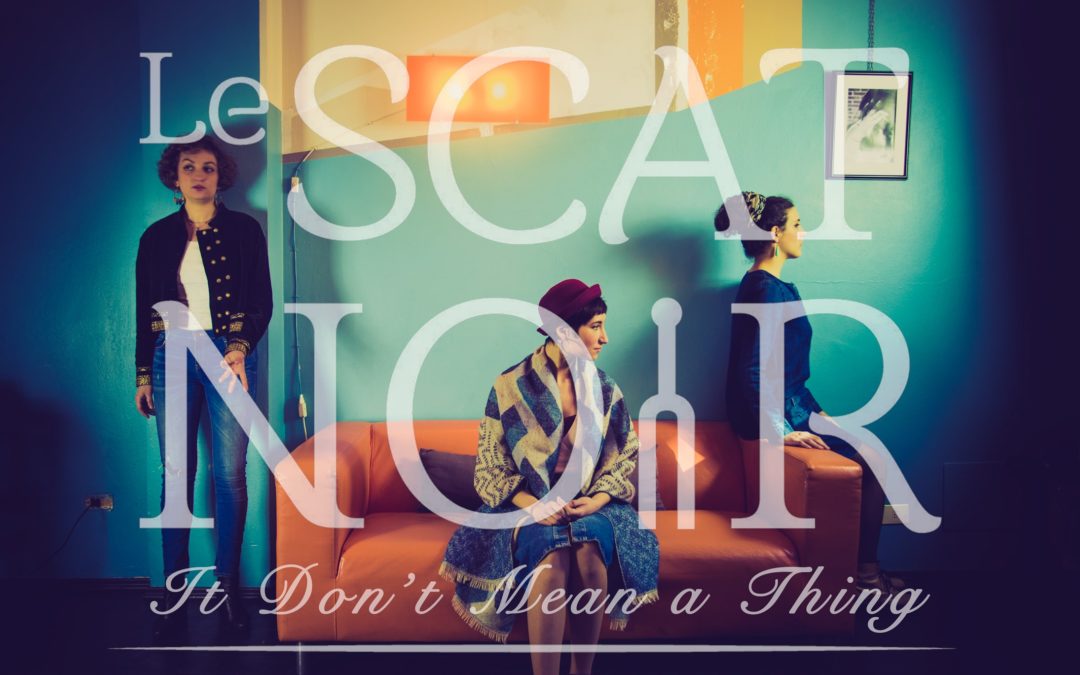 Le Scat Noir – Videoclip